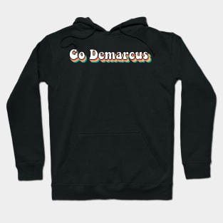 Go Demarcus Classic Original Vine Meme Trendy Saying Sticker Shirt Hoodie